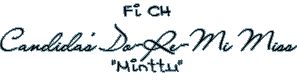 Candida's Do-Re-Mi Miss