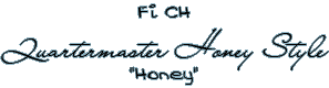 Quartermaster Honey Style